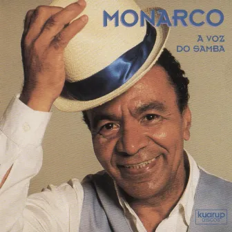 A Voz do Samba by Monarco