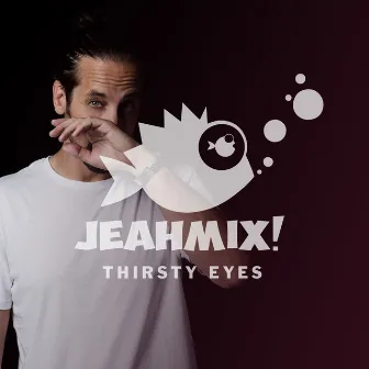 Jeahmix! #4 by Thirsty Eyes