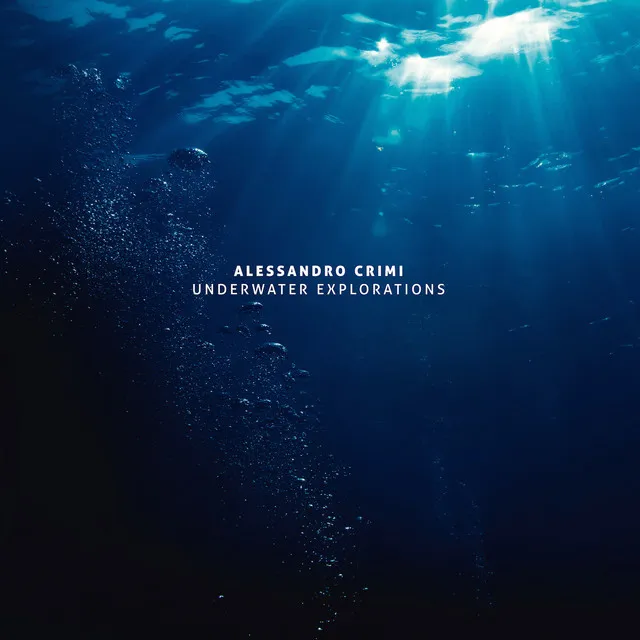 Underwater Explorations 1 - Original Mix