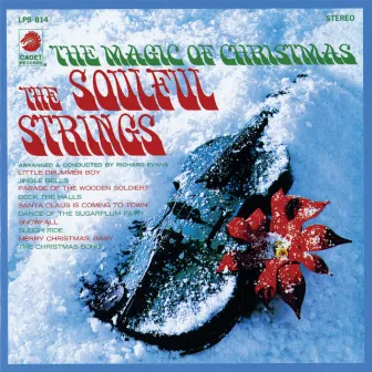 The Magic Of Christmas by The Soulful Strings