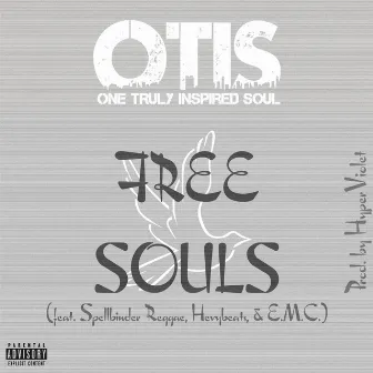 Free Souls by One Truly Inspired Soul