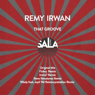 That Groove by Remy Irwan