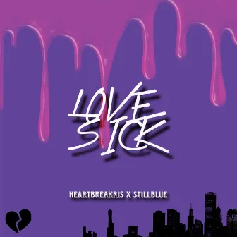 Love Sick by Heartbreakris