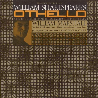 Othello: William Shakespeare by William Marshall