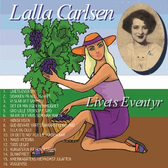 Livets Eventyr by Lalla Carlsen