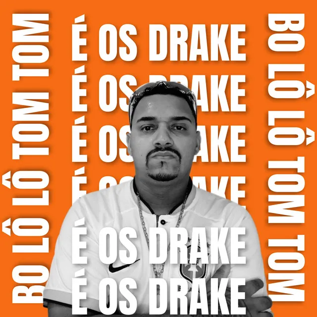 É os Drake no Pião