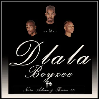 Dlala by Boyzee