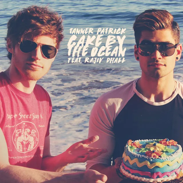 Cake by the Ocean (feat. Rajiv Dhall)