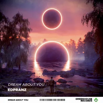 Dream About You by Edpranz