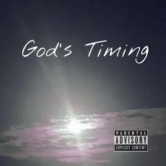 God's Timing by Bezel365