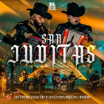 San Juditas by Los Nuevos Escoltas