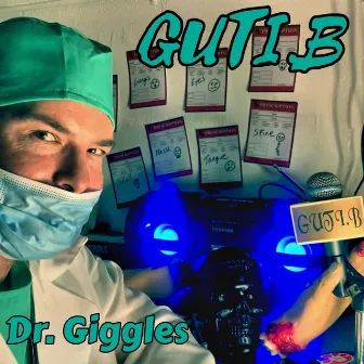 Dr. Giggles by Guti.B