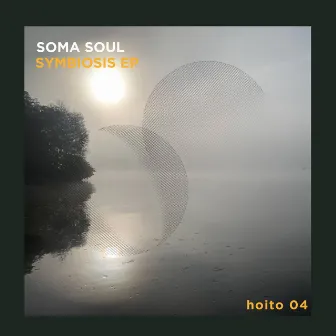 Symbiosis EP by Soma Soul