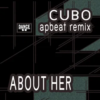 About Her by Cubo