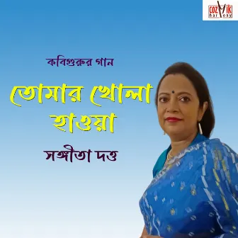 Tomar Khola Hawa by Sangeeta Datta