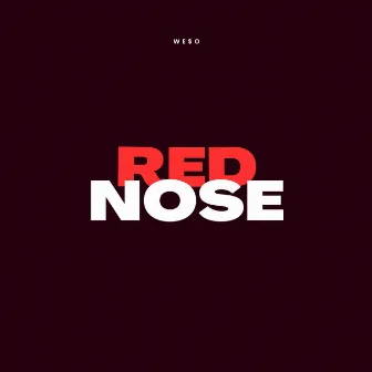 Red Nose (Tech House Edit) by WE$O