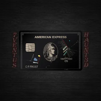 American Express Black by Haunted