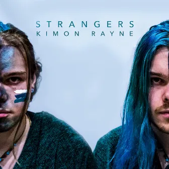 Strangers by Kimon Rayne