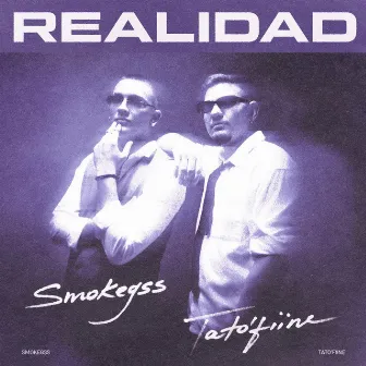 REALIDAD by Smokegss