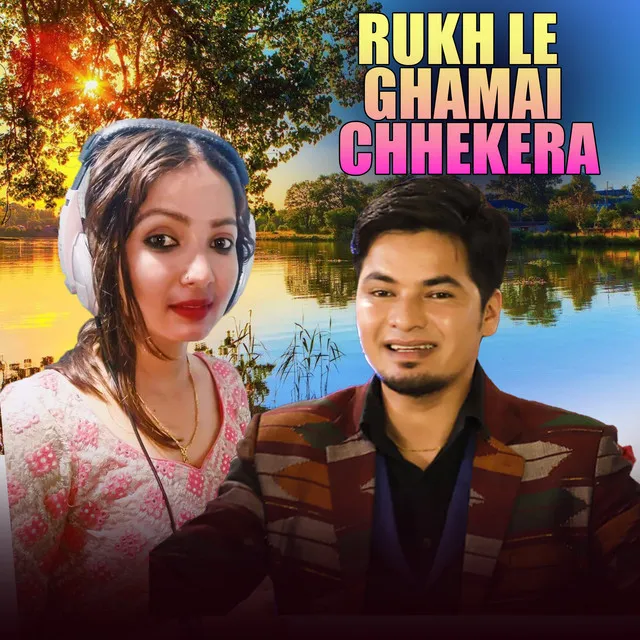 Rukh Le Ghamai Chhekera