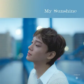 My Sunshine by CHEN