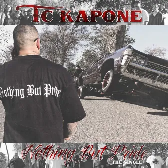 Nothing but Pride by TC Kapone