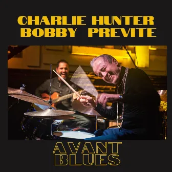 Avant Blues by Bobby Previte