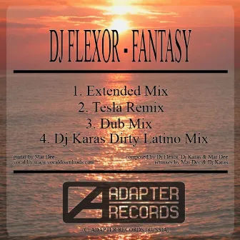 Fantasy by Dj Flexor