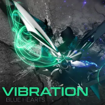 Blue Hearts by Vibration