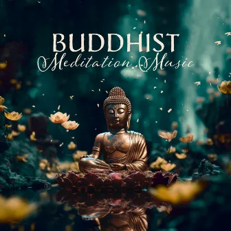 Buddhist Meditation Music: Spiritual Healing To Calm The Mind And Eliminate Stress by Gautam Buddha