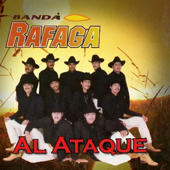 Al Ataque by Banda Rafaga