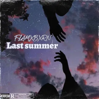 Last summer by FLAMXBXRN