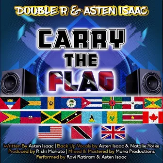 Carry the Flag by Asten Isaac