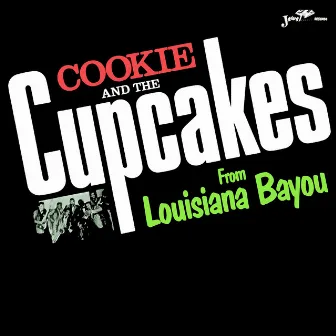 From Louisiana Bayou by Cookie & The Cupcakes