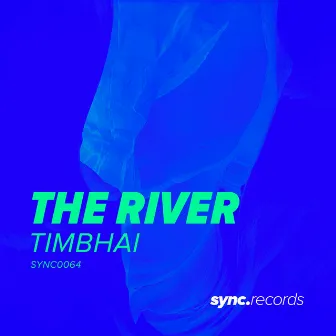 The River by Timbhai