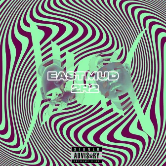 HIGH by EastMud