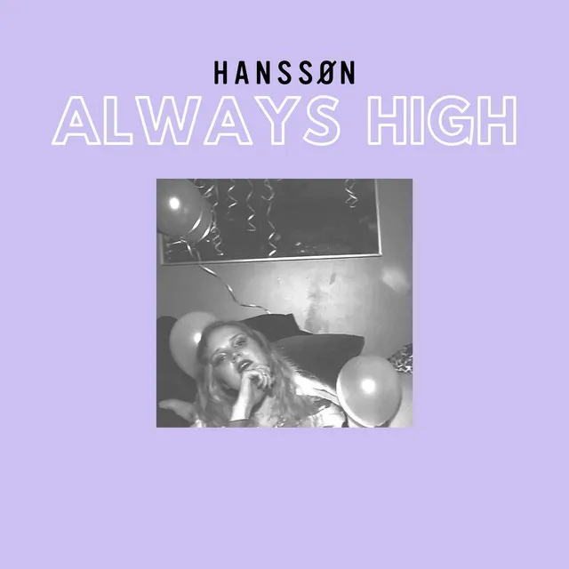 Always High