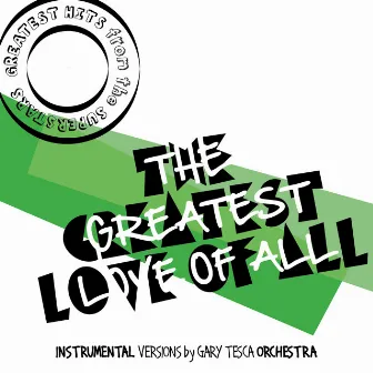 Greatest Hits from the Superstars! by Gary Tesca Orchestra