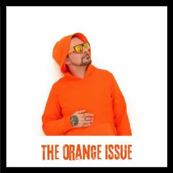 The Orange Issue by Nicco Lupen