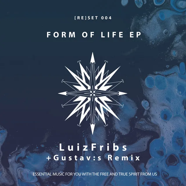 Form of Life - Gustav:s Remix