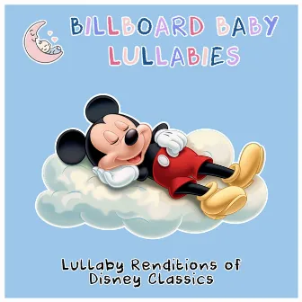 Lullaby Renditions of Disney Classics by Unknown Artist