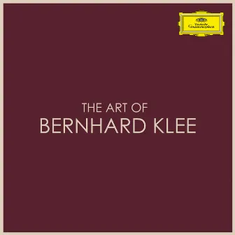 The Art of Bernhard Klee by Bernhard Klee