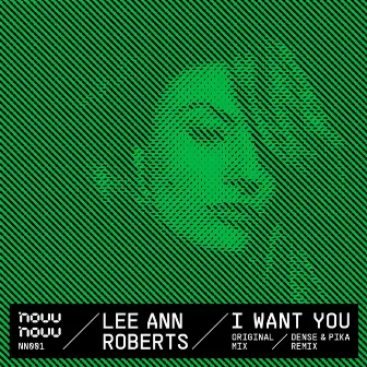 I Want You by Lee Ann Roberts