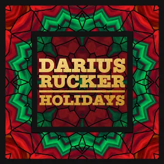 Darius Rucker Holidays by Darius Rucker