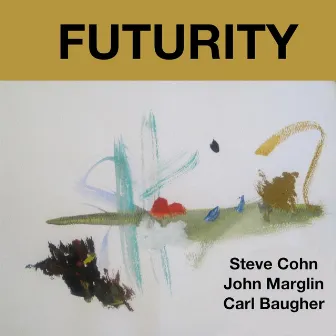 Futurity by Steve Cohn