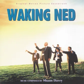 Waking Ned - Original Soundtrack by Shaun Davey