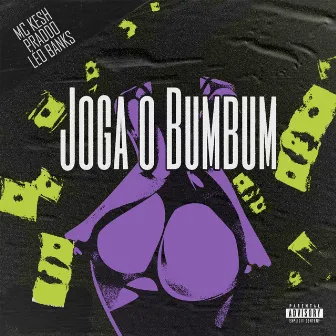 Joga o Bumbum by MC Kesh