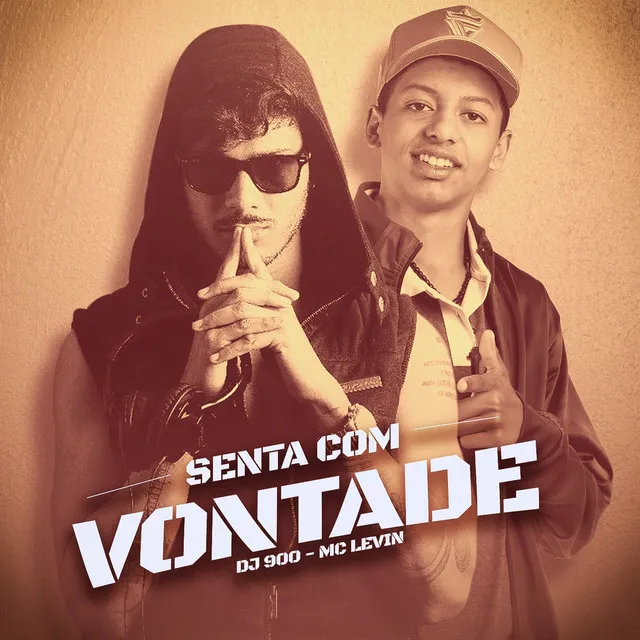 Senta Com Vontade