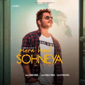 Mera Haal Sohneya by Zubin Sinha