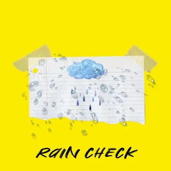 Rain Check by Matthew Scheall